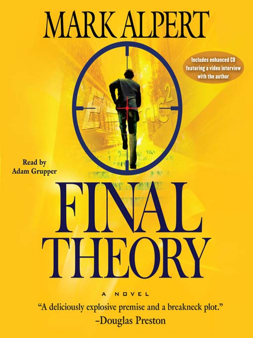 Title details for Final Theory by Mark Alpert - Available